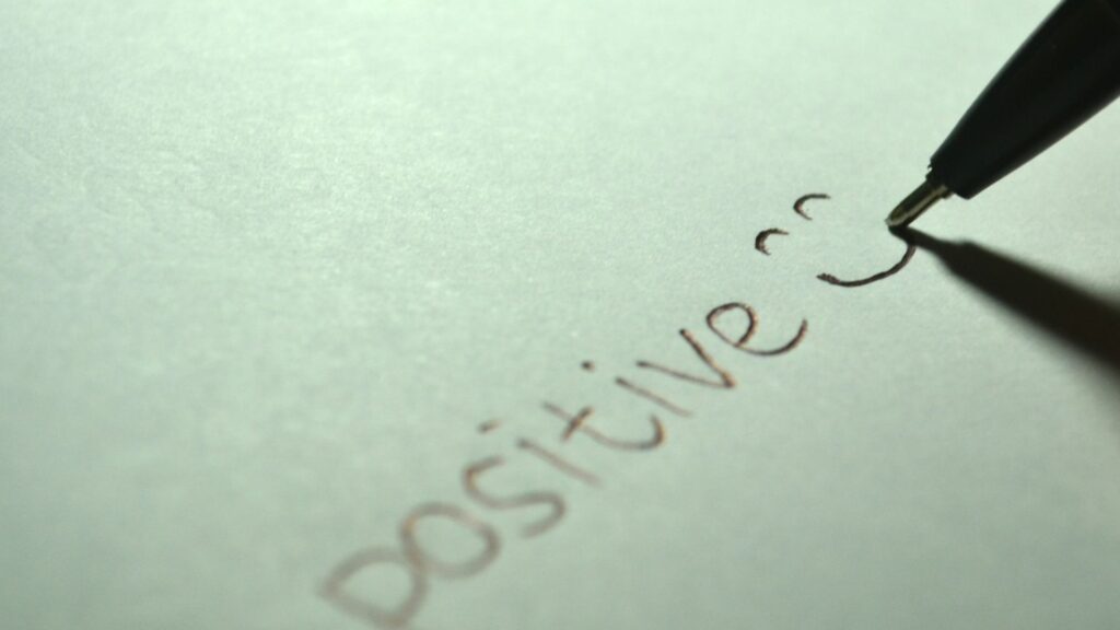Be Positive